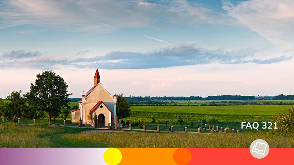 FAQ 321 Eglise Locale Et Universelle W