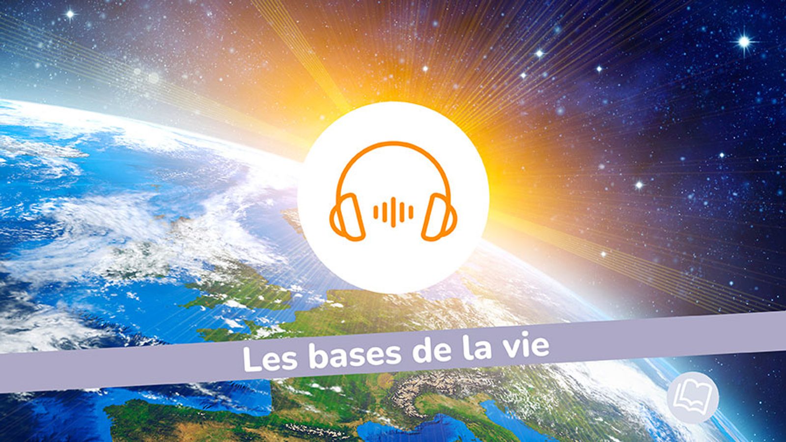 Soleil couchant sur la planète bleue évoquant les bases de la vie