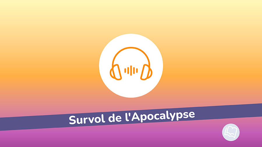 Survol Apocalypse W