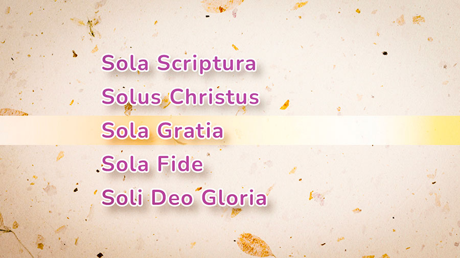 3 - Sola Gratia