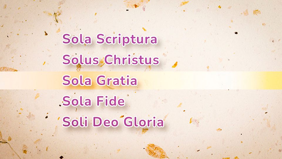 3 - Sola Gratia