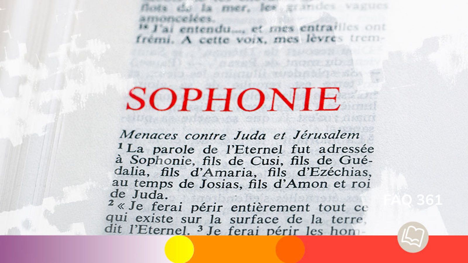 Page d'une Bible ouverte sur le début du livre du prophète Sophonie