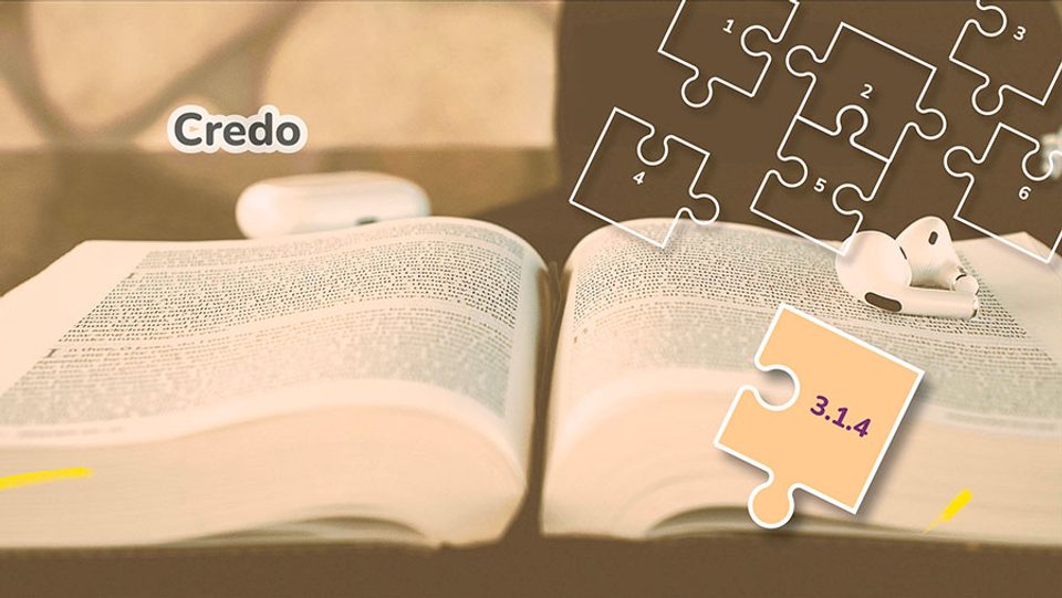 Credo 3.1.4 La persévérance
