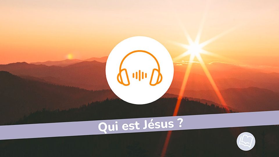 Qui est Jesus ?