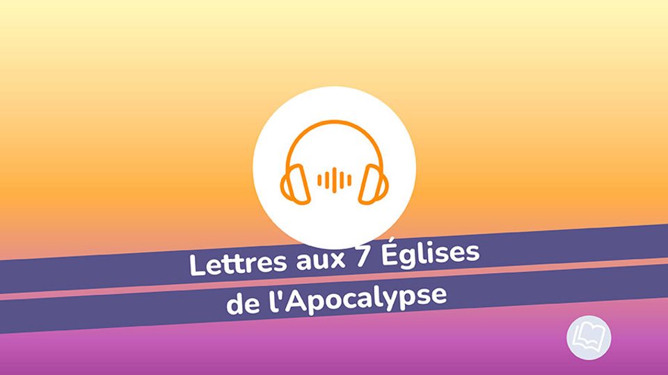 Lettres Aux 7 Eglises Apocalypse W