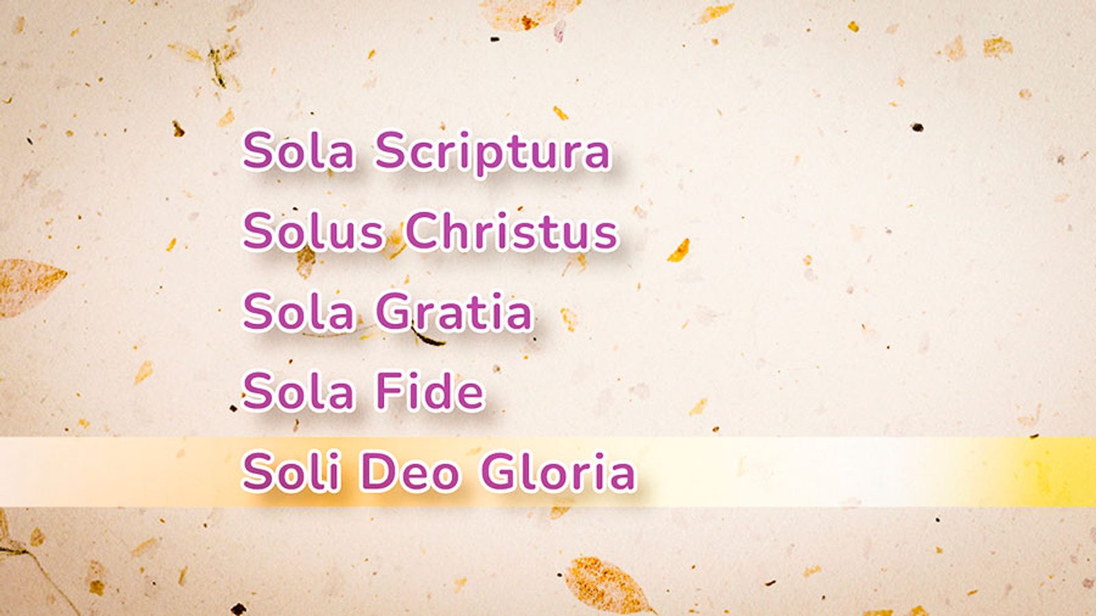 Visuel des cinq soli mettant en avant «  Soli Deo Gloria », exprimant que toute la gloire revient à Dieu seul dans la vie chrétienne.