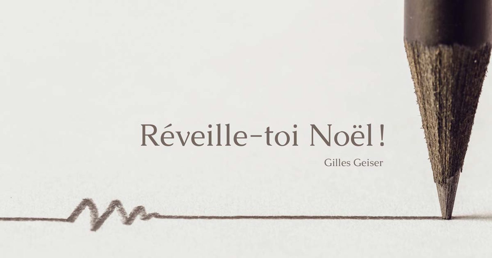 Illustration minimaliste de Noël représentant la pointe d’un crayon traçant une ligne décorative sous le texte « Réveille-toi Noël », design simple et élégant.