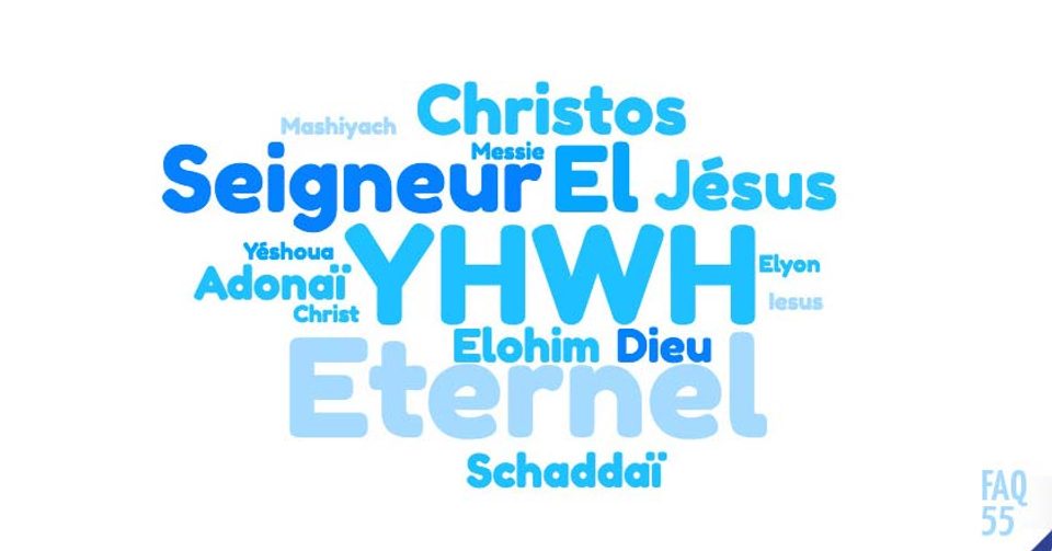 FAQ 055 Vrai Nom De Dieu W