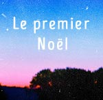 premier noel