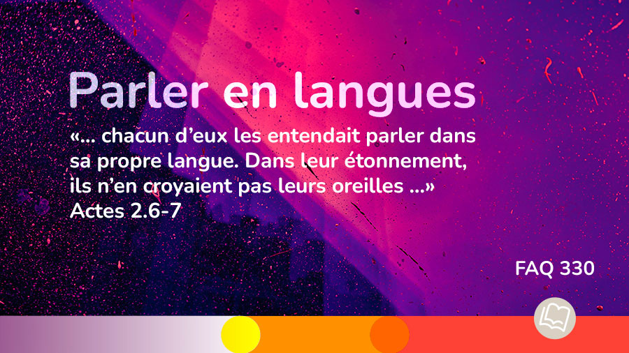 Faq 330 Parler en langues