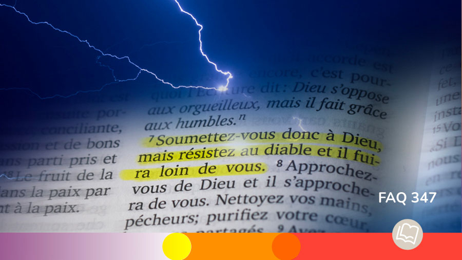 faq 347- zoom sur le verset de Jacques 4:7, surligné en jaune