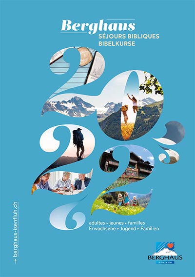 Berghaus Isenfluh 2022 - Séjours bibliques